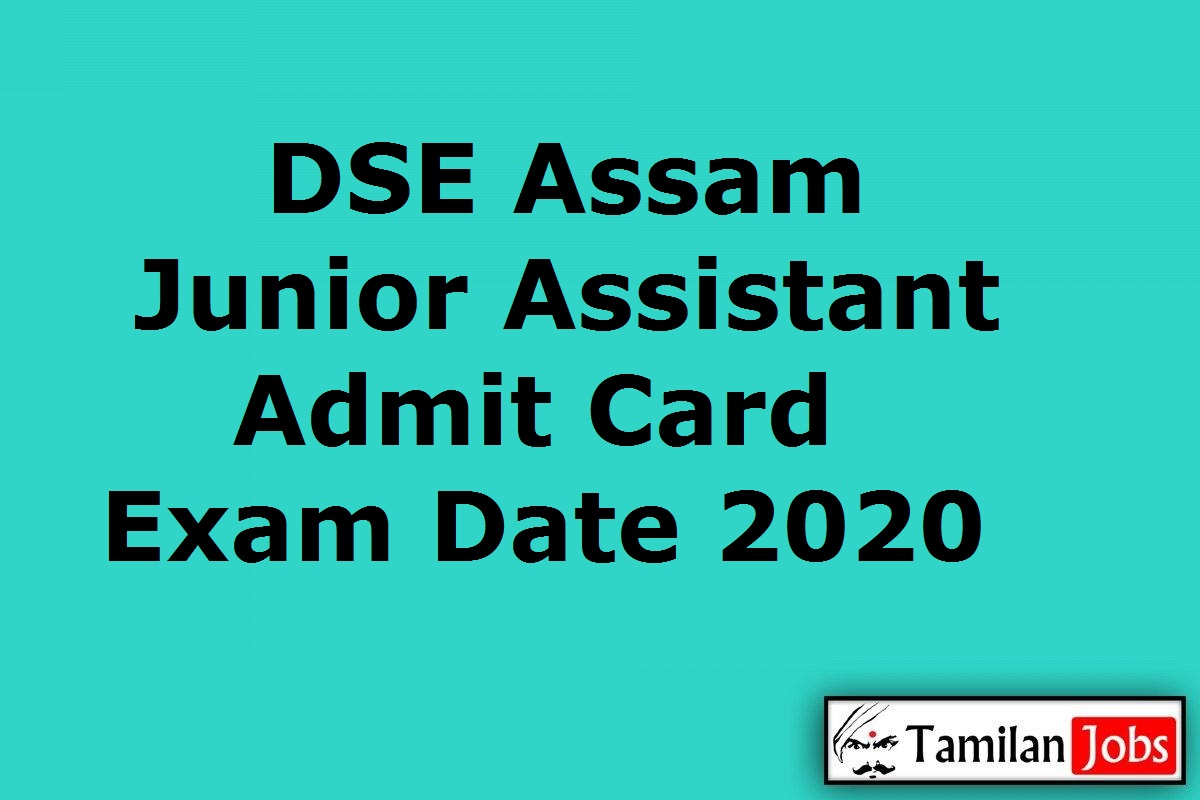 DSE Assam Junior Assistant Admit Card 2020