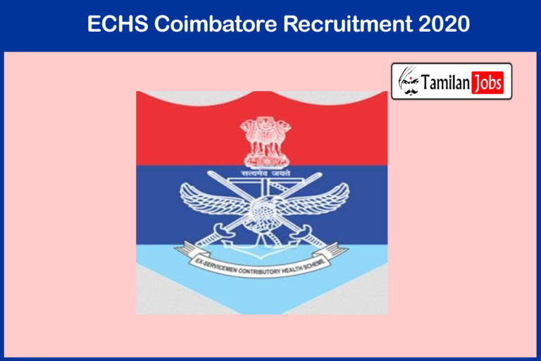 ECHS Coimbatore Recruitment 2020
