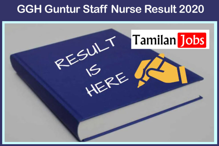 GGH Guntur Staff Nurse Result 2020