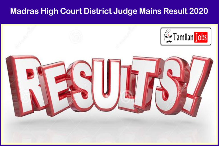 Madras High Court District Judge Mains Result 2020