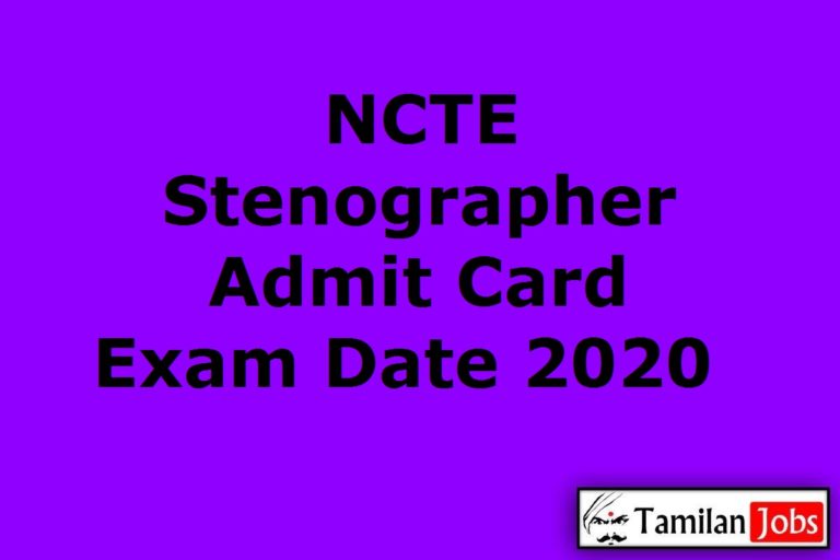 NCTE Stenographer Admit Card 2020