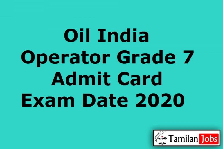 Oil India Operator Admit Card 2020