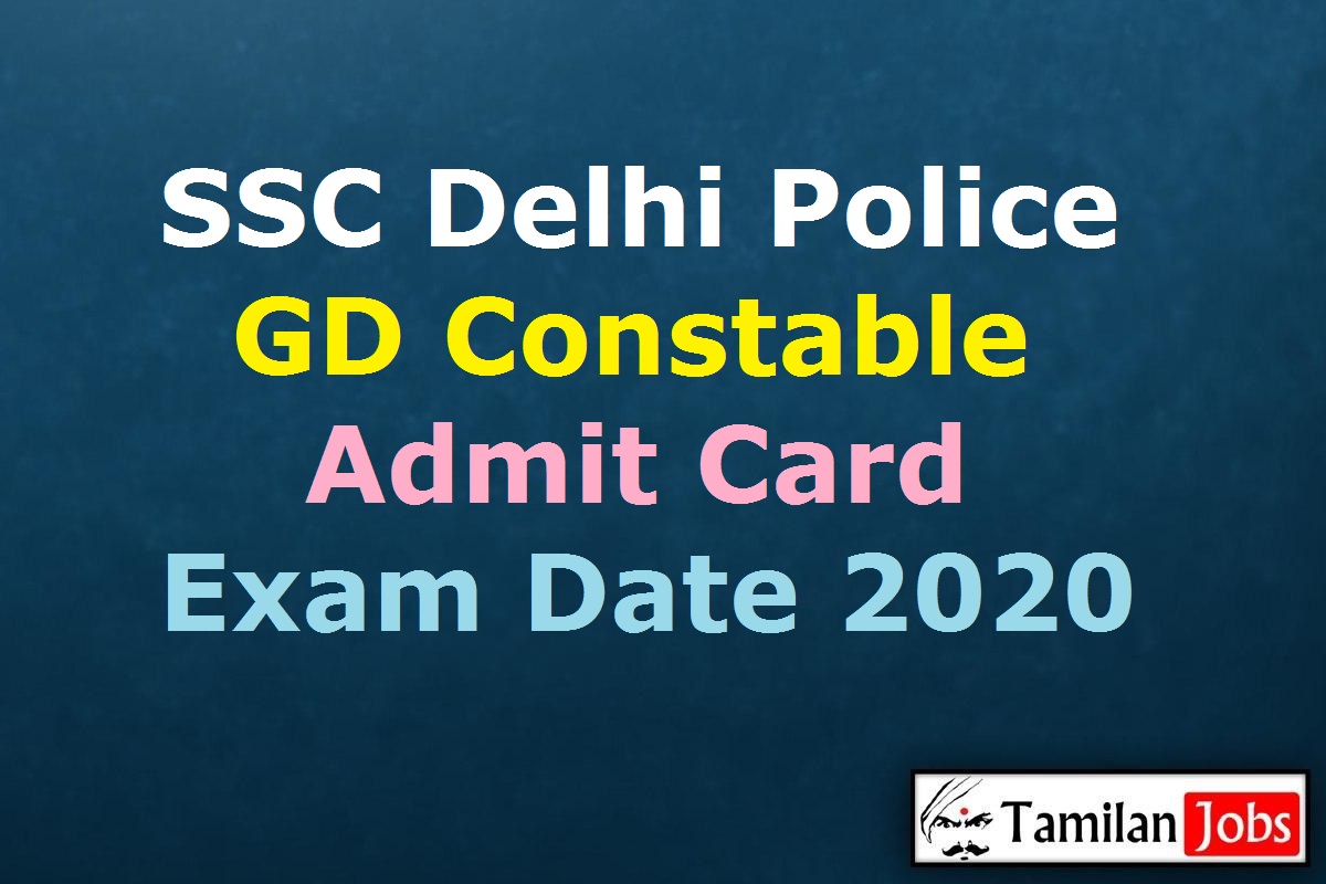 SSC Delhi Police Constable Admit Card 2020