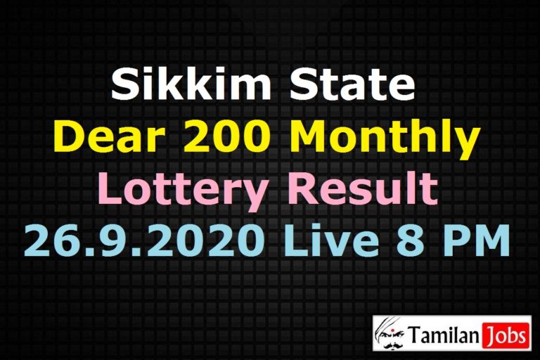 Sikkim Dear 200 Monthly Lottery Result 26.9.2020 {Live} 8 PM