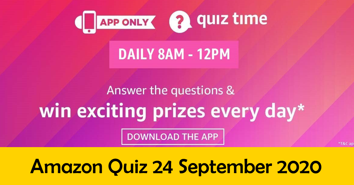 Amazon Quiz Answers 24 September 2020