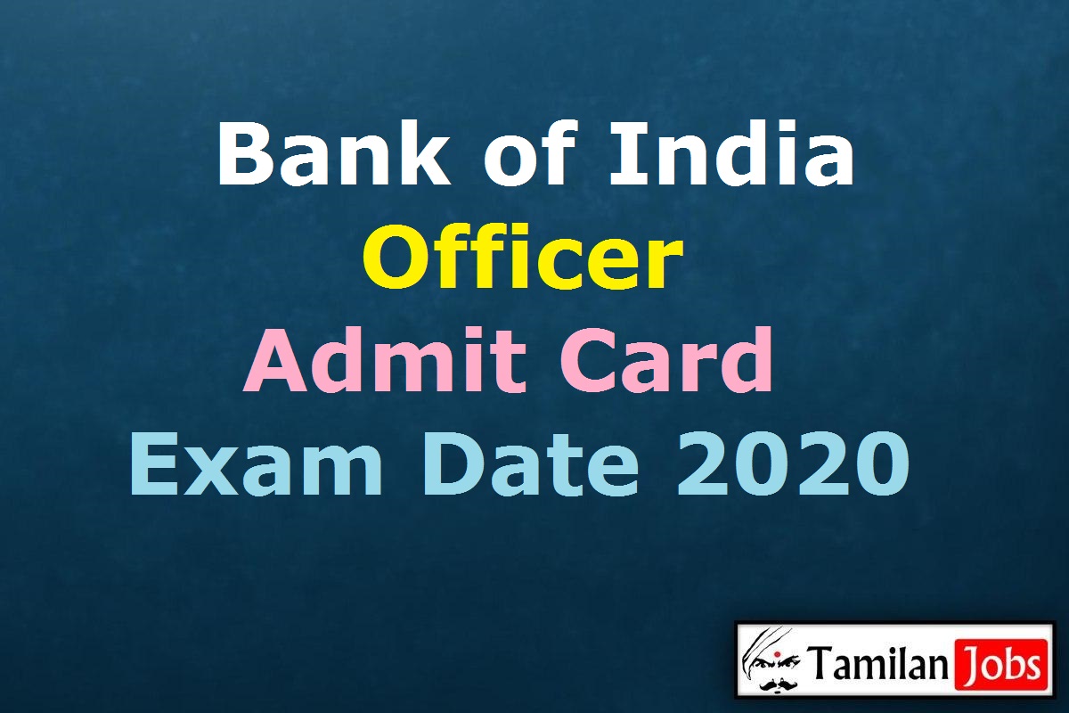 Bank of India Officer Admit Card 2020