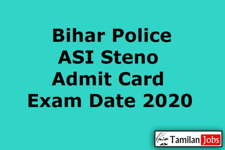 Bihar Police ASI Steno Admit Card 2020