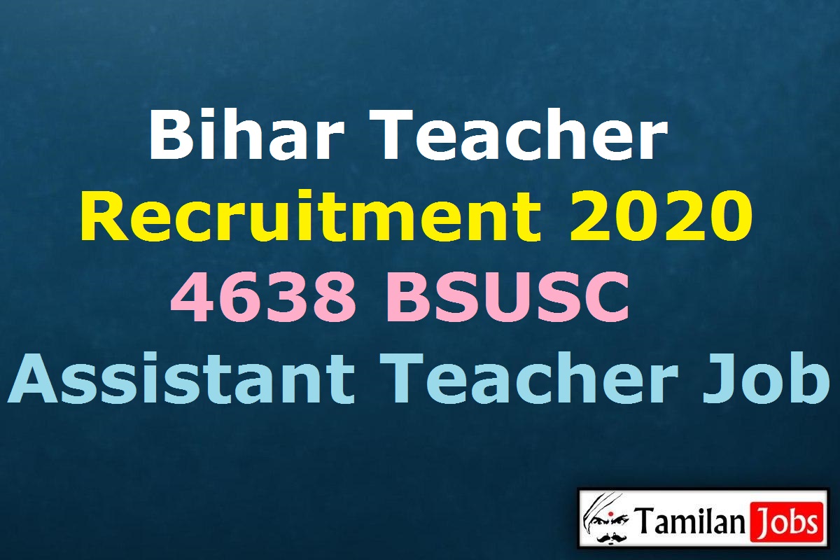 Bihar Teacher Recruitment 2020