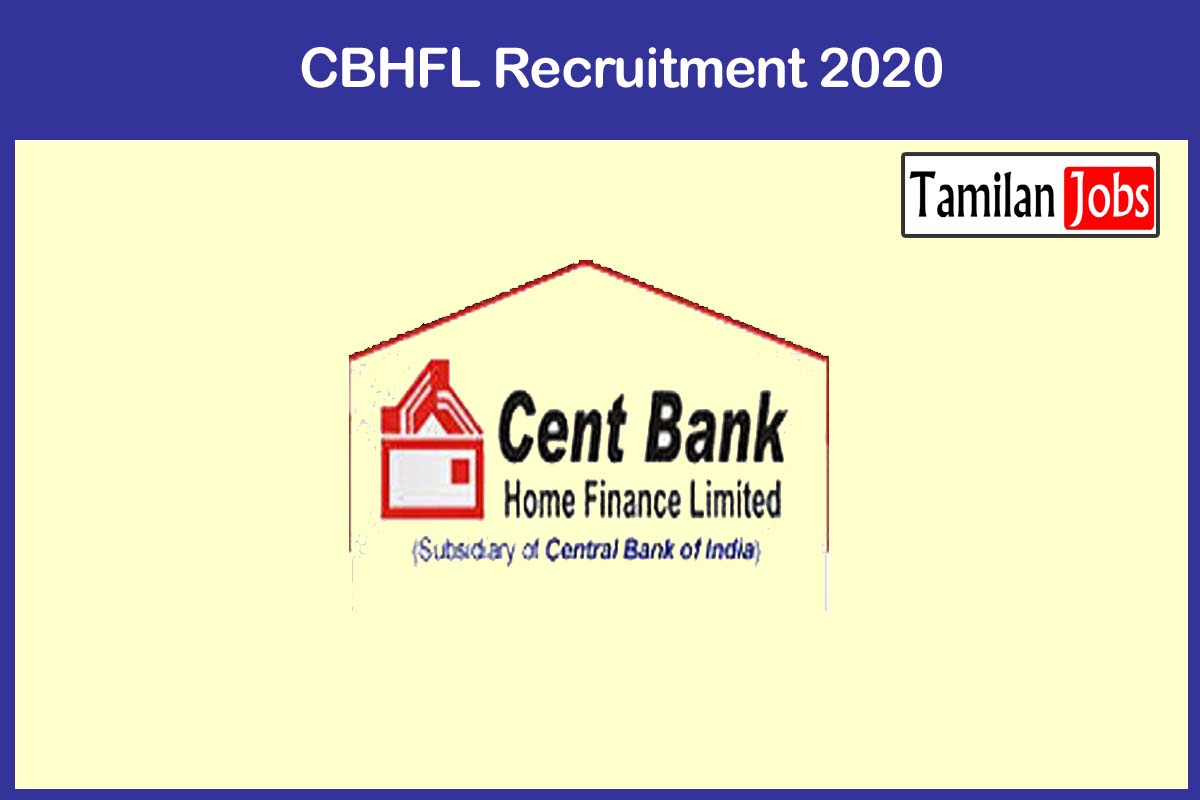 Cbhfl Recruitment 2020