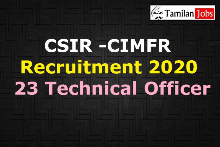 CSIR -CIMFR Recruitment 2020