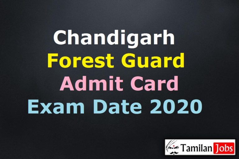 Chandigarh Forest Guard Admit Card 2020