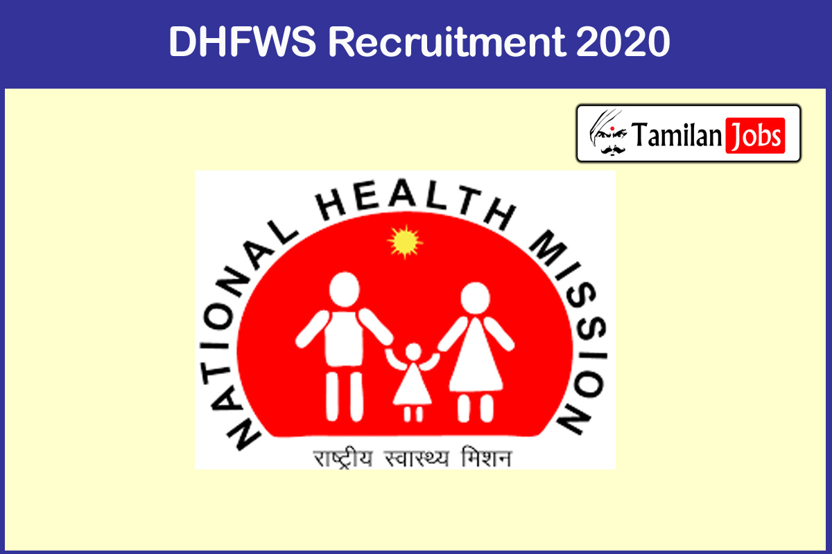 Dhfws Recruitment 2020