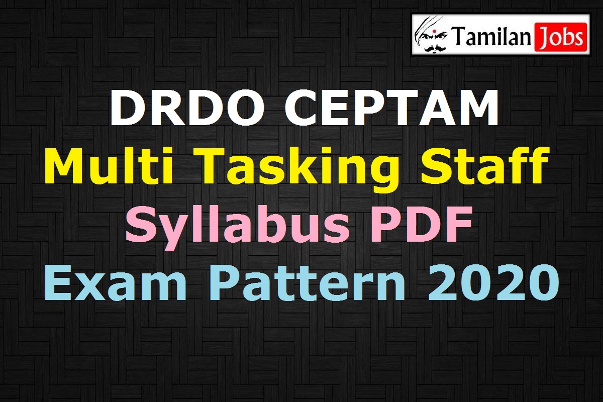 DRDO CEPTAM MTS Syllabus 2020