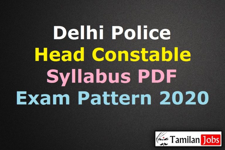 Delhi Police Head Constable Syllabus 2020
