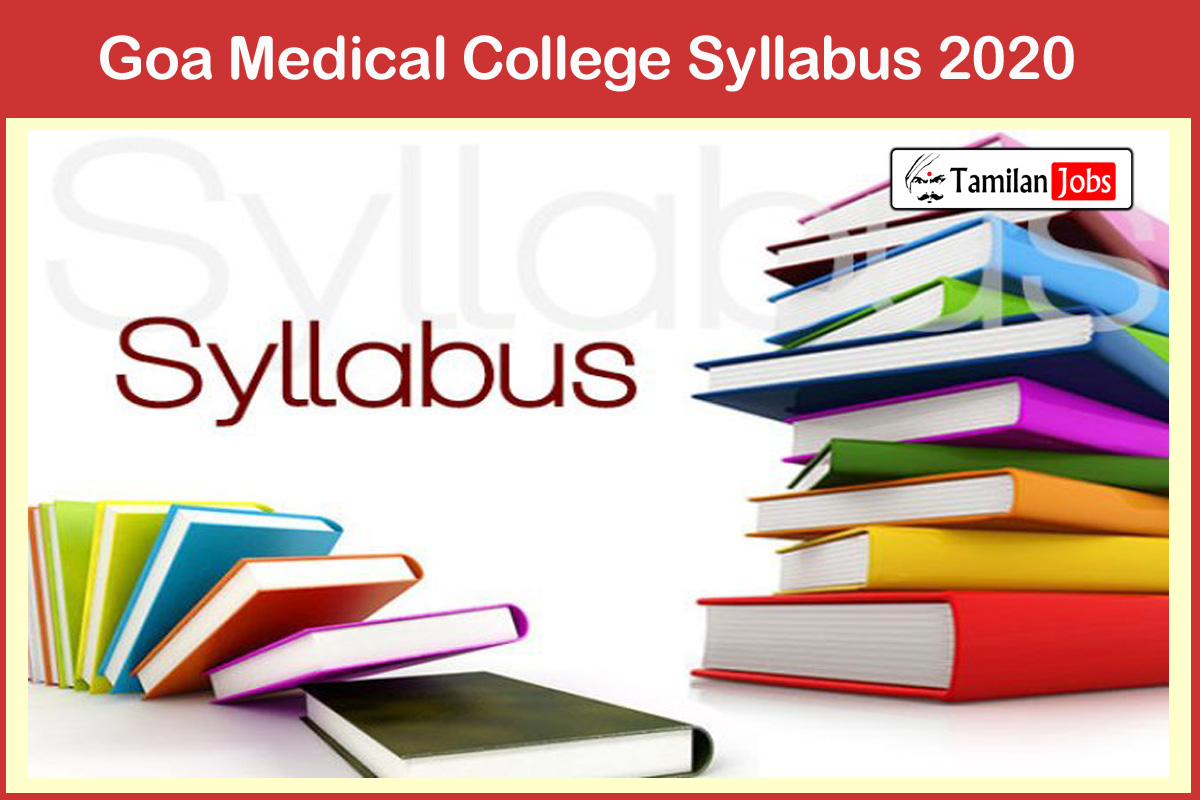 Goa Medical College Syllabus 2020