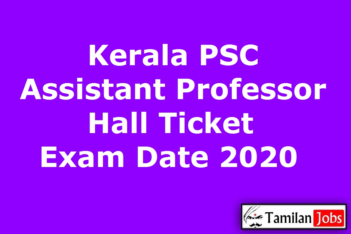 Kerala PSC Assistant Professor Hall Ticket 2020