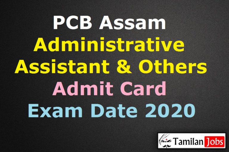 PCB Assam Administrative Assistant Admit Card 2020