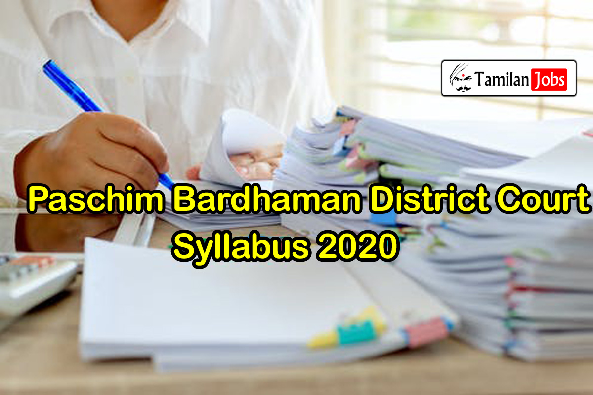 Paschim Bardhaman District Court Syllabus 2020