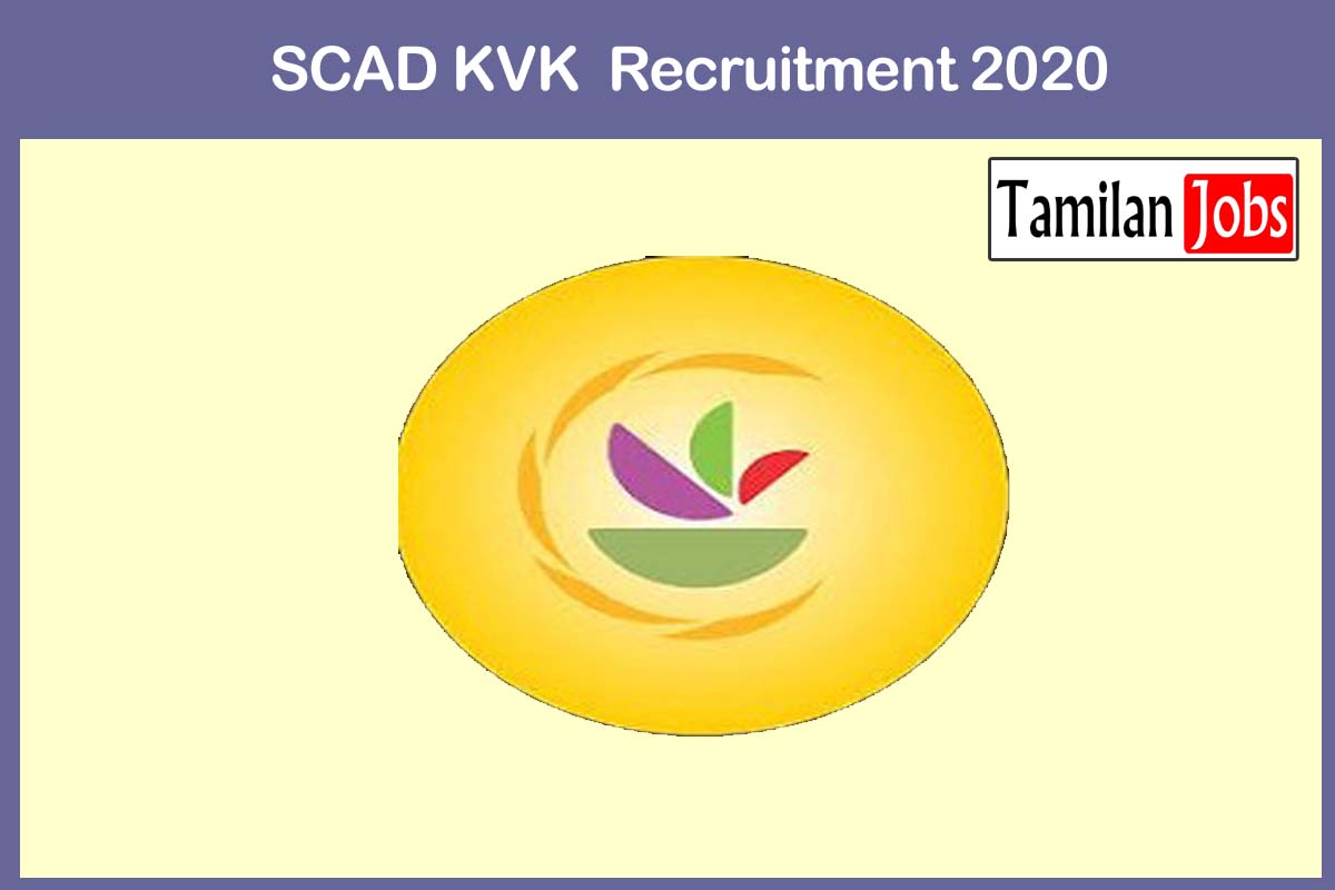 SCAD KVK  Recruitment 2020