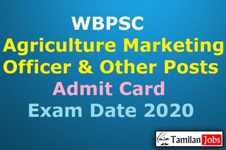 WBPSC Agriculture Marketing Officer Admit Card 2020