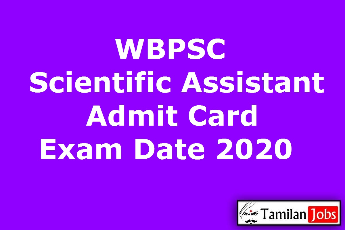 WBPSC Scientific Assistant Admit Card 2020