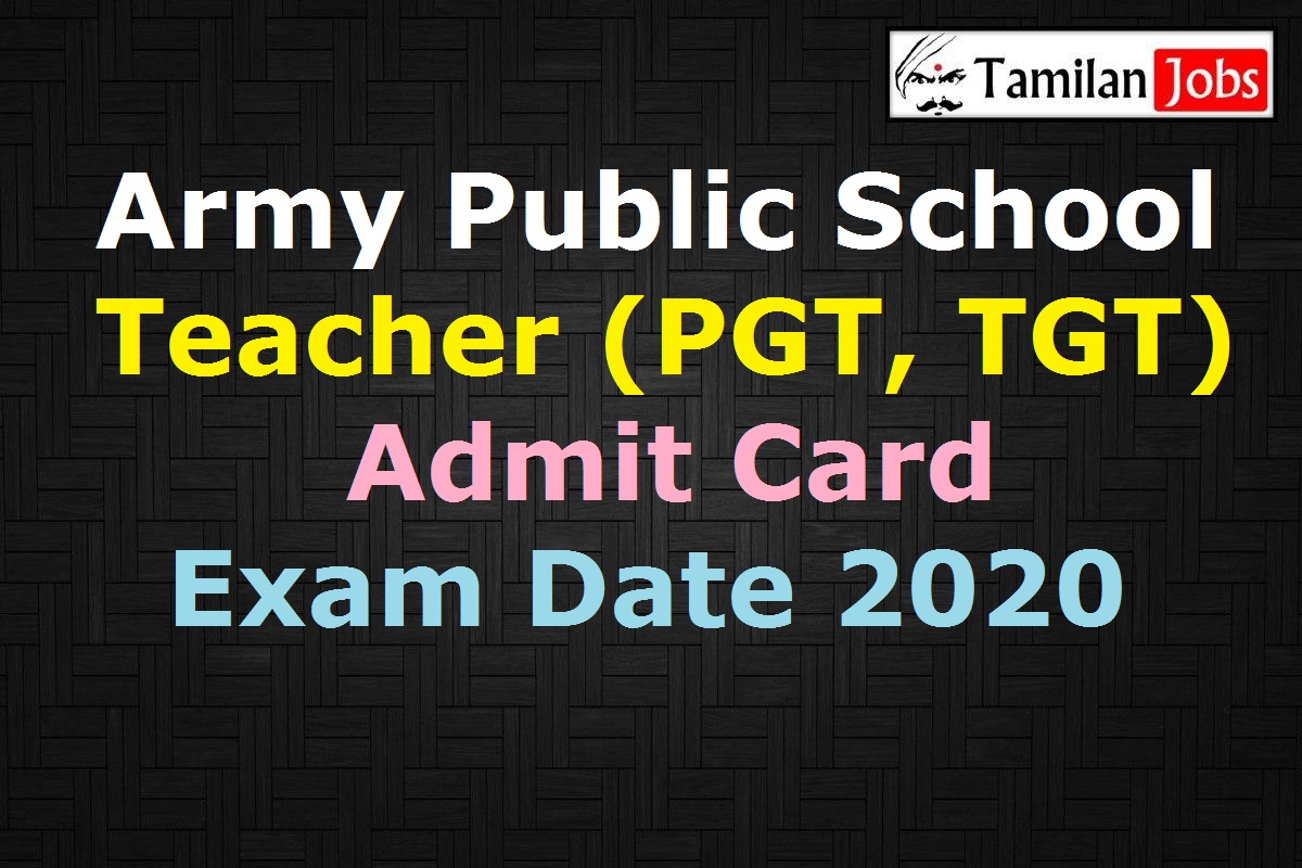 Army Public School Teacher Admit Card 2020