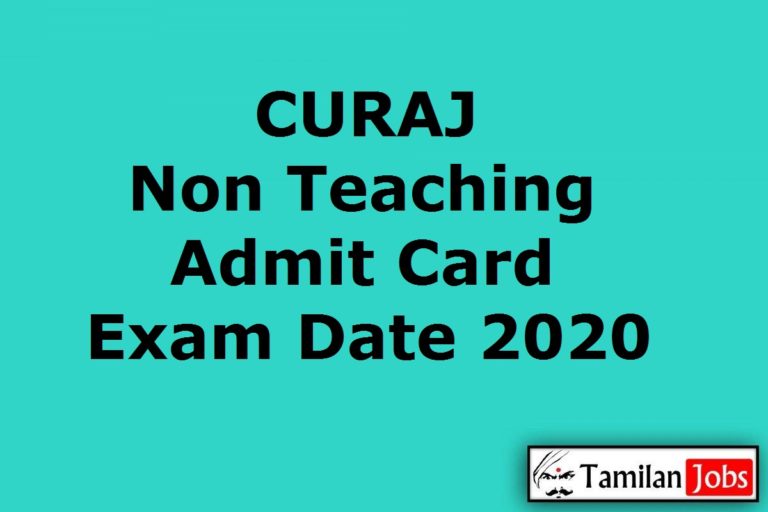 CURAJ Non Teaching Admit Card 2020