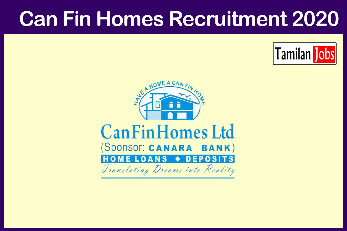 Can Fin Homes Recruitment 2020