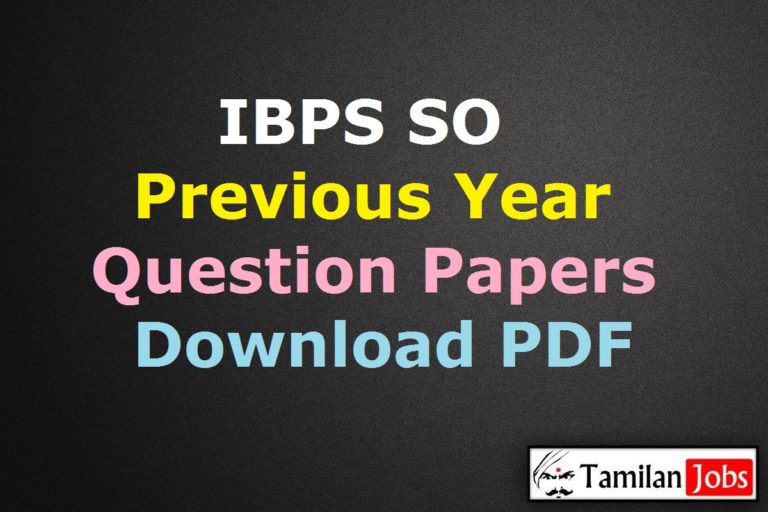 IBPS SO Previous Year Question Papers PDF