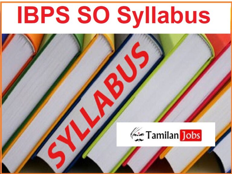 IBPS SO Syllabus 2022 Download Prelims & Mains Specialist Officer Exam Pattern here