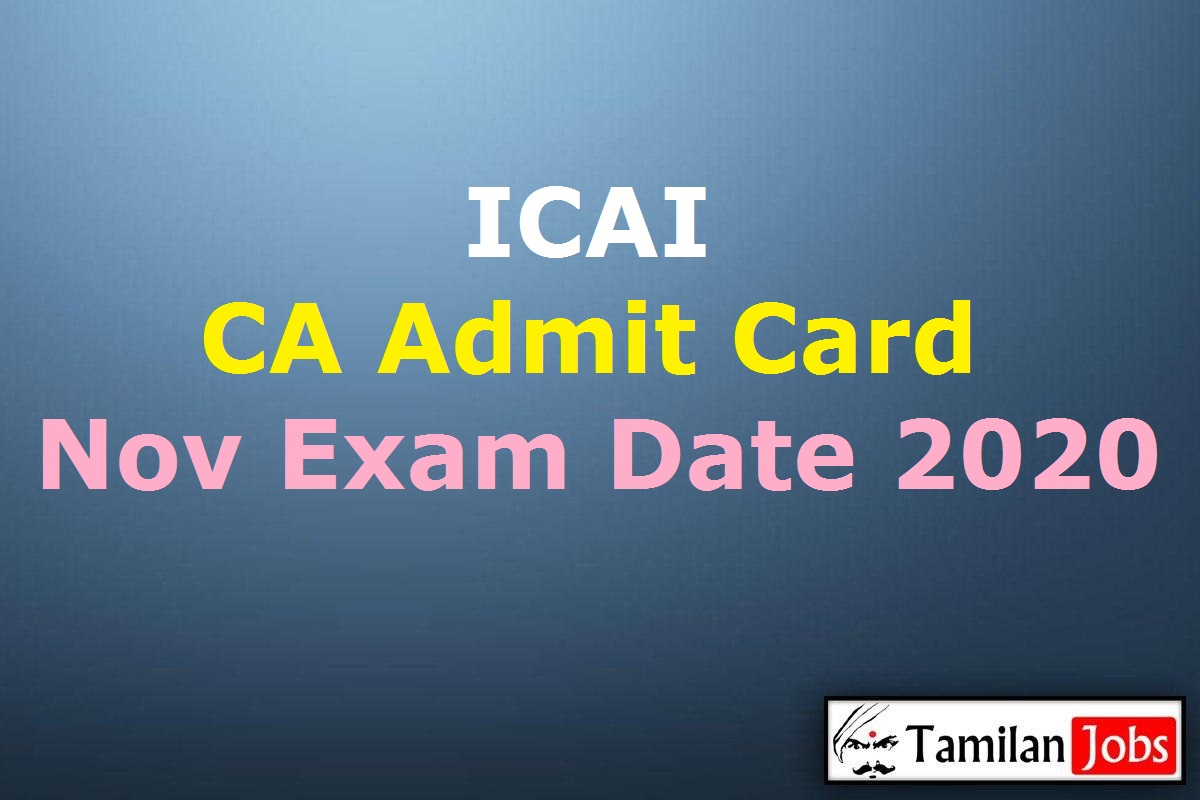 ICAI CA Admit Card Nov 2020