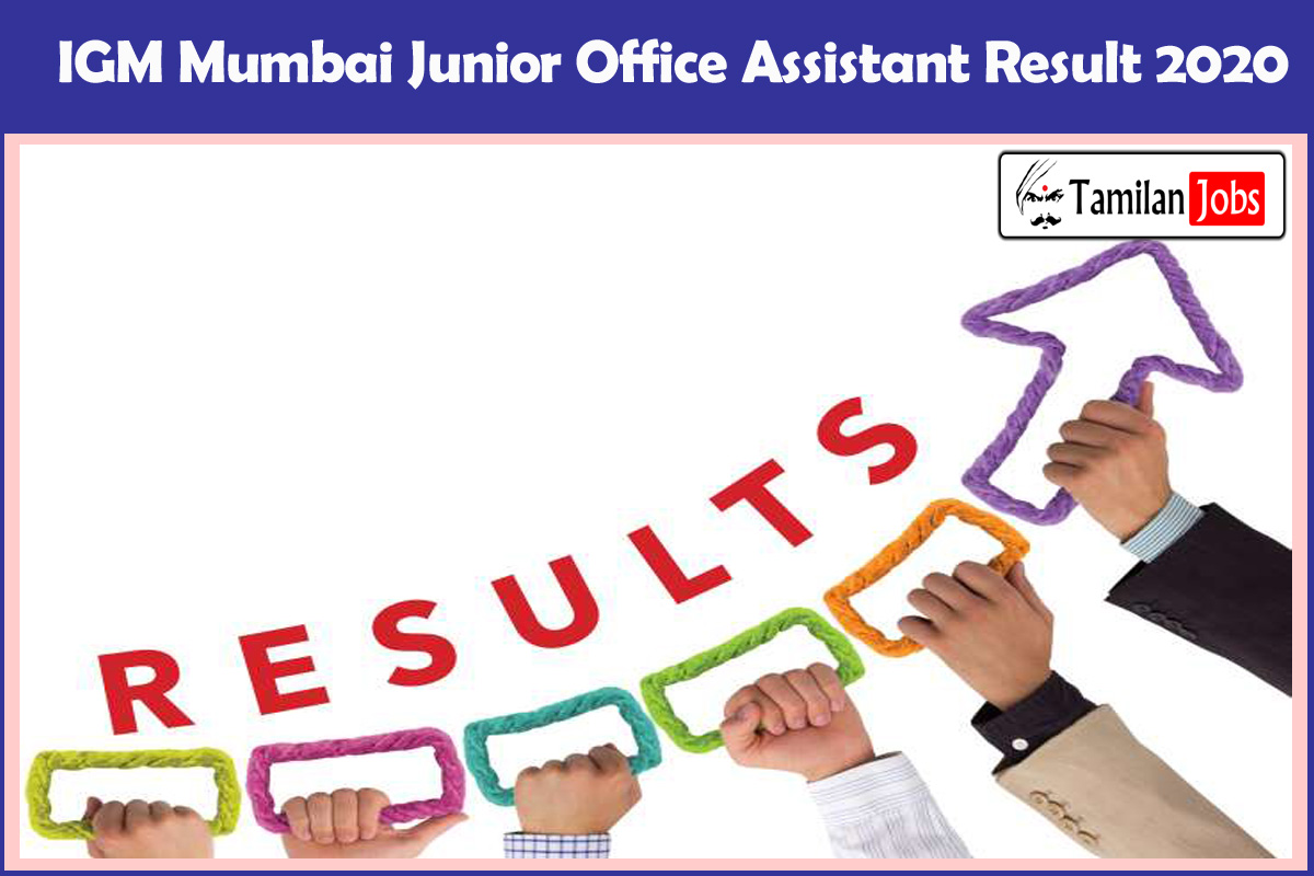 Igm Mumbai Junior Office Assistant Result 2020