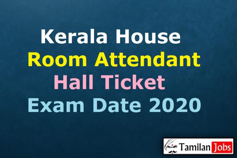 Kerala House Room Attendant Hall Ticket 2020