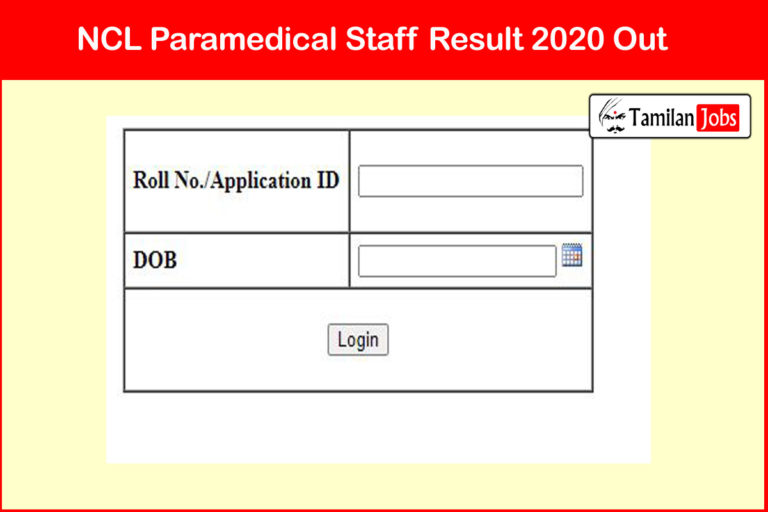 NCL Paramedical Staff Result 2020 Out