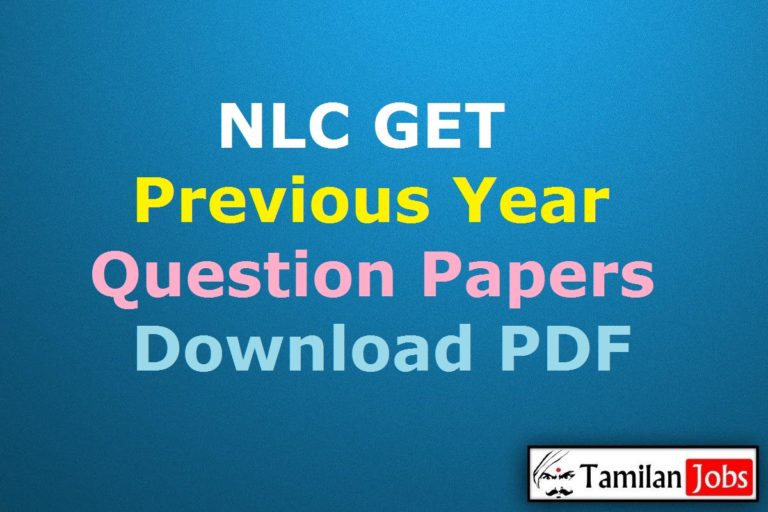 NLC Graduate Executive Trainee Previous Year Question Papers PDF
