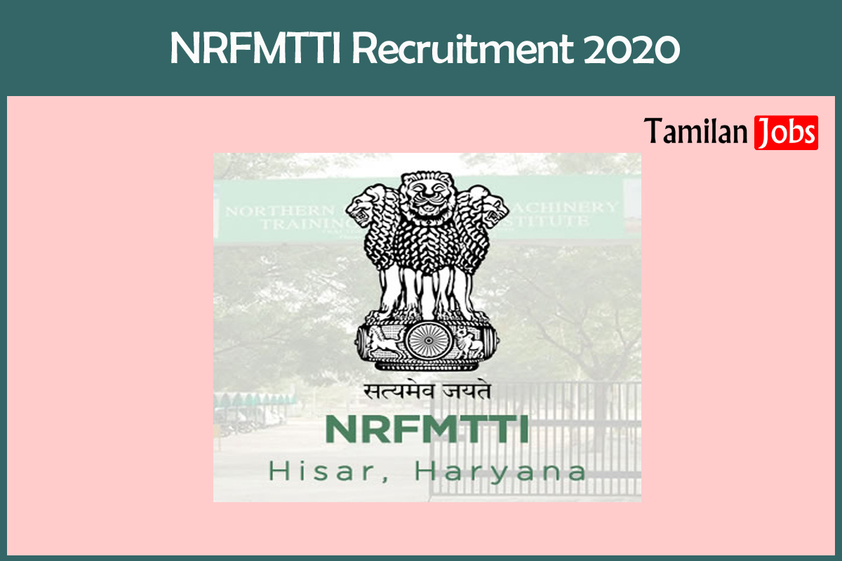 NRFMTTI Recruitment 2020