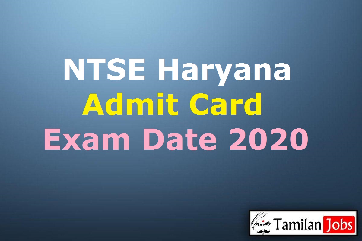 NTSE Haryana Admit Card 2020