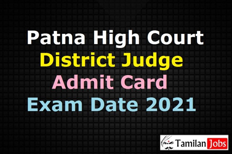 Patna High Court District Judge Admit Card 2021