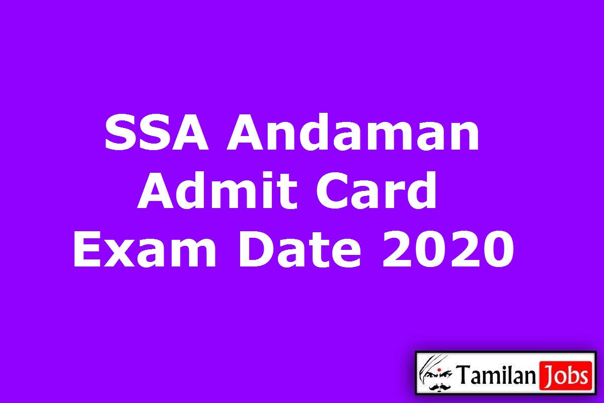 Ssa Andaman Admit Card 2020