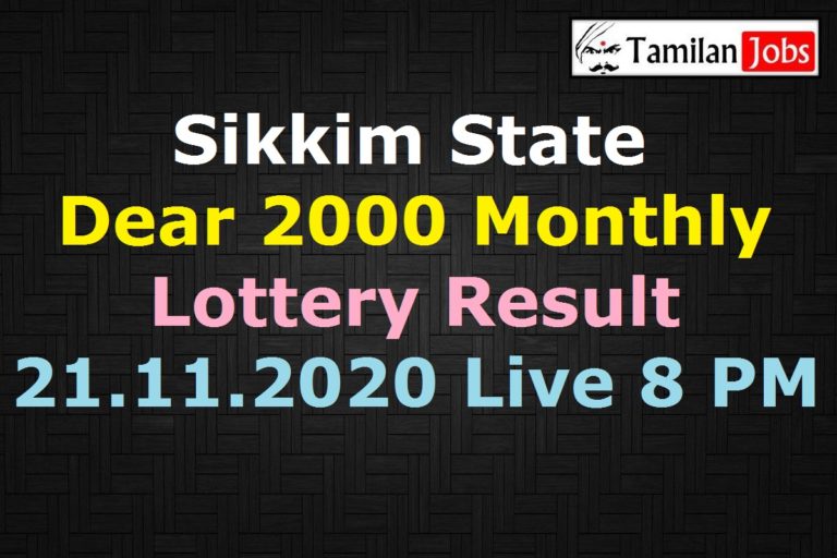 Sikkim Dear 2000 Monthly Lottery Result 21.11.2020 8 PM
