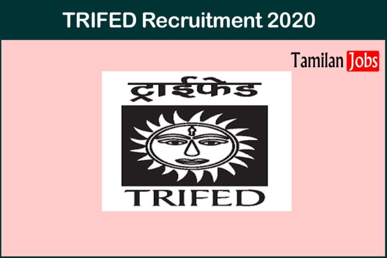 TRIFED Recruitment 2020