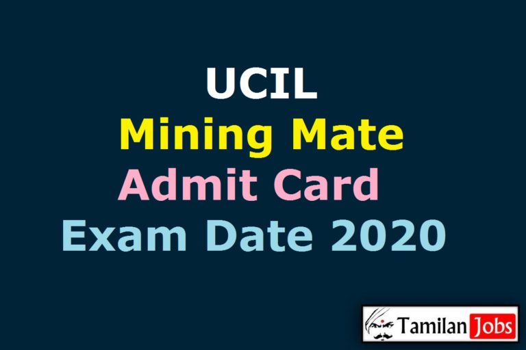 UCIL Mining Mate Admit Card 2020