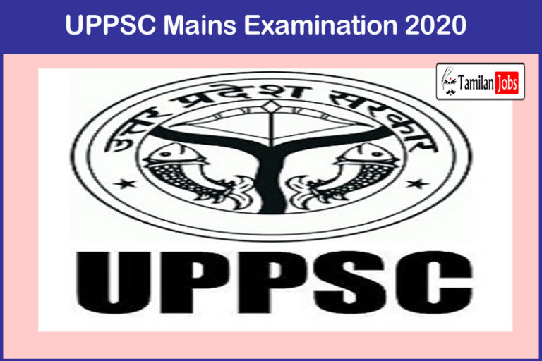 UPPSC Mains Examination 2020