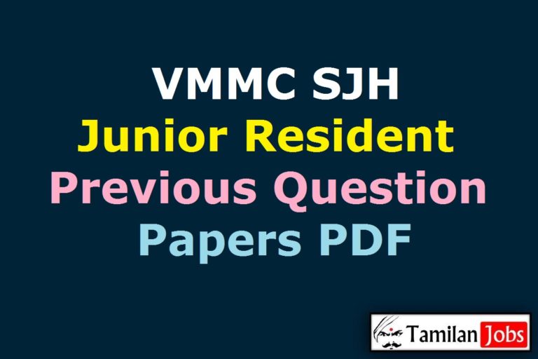 VMMC SJH Junior Resident Previous Question Papers PDF