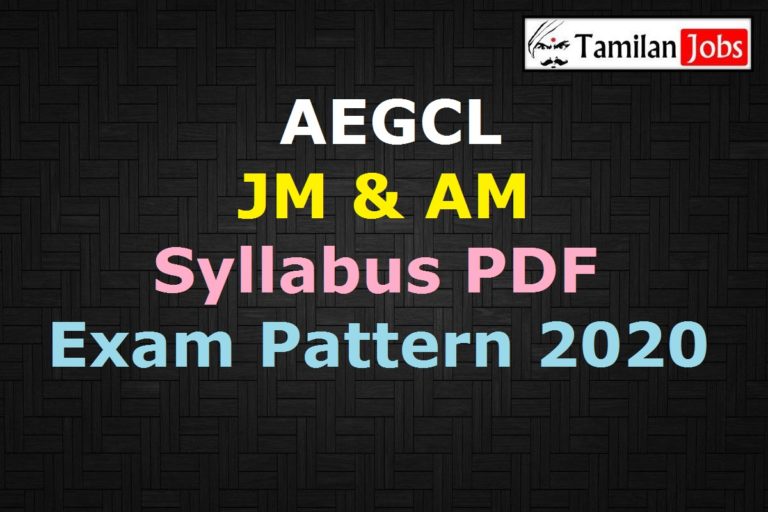 AEGCL Junior Manager, Assistant Manager Syllabus 2020
