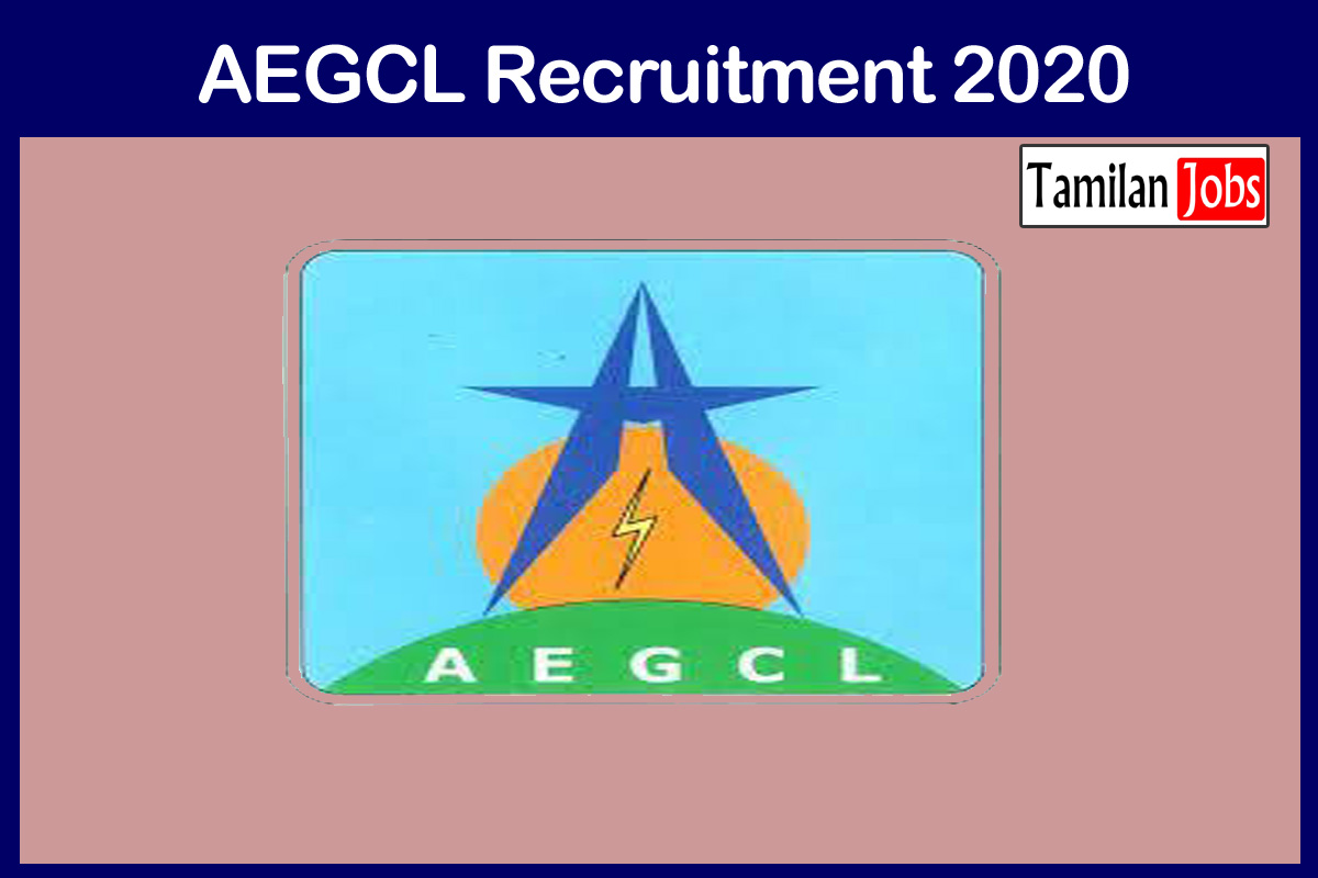 AEGCL Recruitment 2020