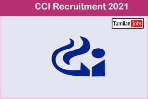 CCI Recruitment 2021