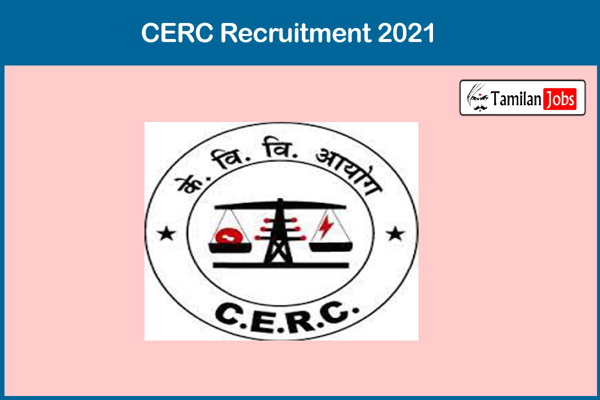 CERC Recruitment 2021