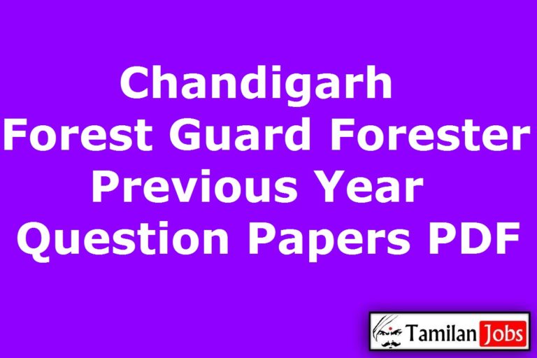 Chandigarh Forest Guard Previous Year Question Papers PDF