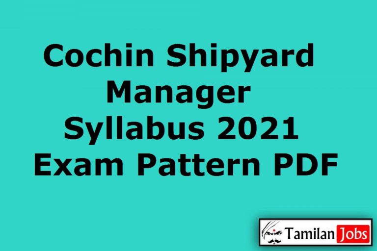 Cochin Shipyard Manager Syllabus 2021